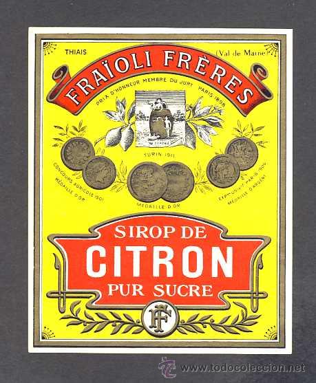 Etiquetas antiguas: Etiqueta de licor: SIROP DE CITRON. Limon