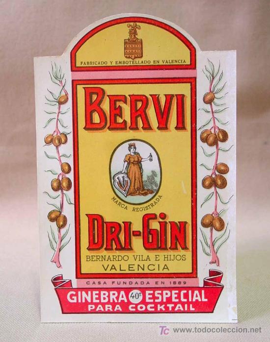 Etiquetas antiguas: ETIQUETA DRI - GIN BERVI BERNARDO VILA VALENCIA GINEBRA DE 40&ordm;.