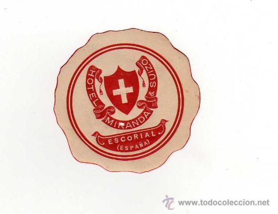 Etiquetas antiguas: ETIQUETA DE HOTEL - HOTEL MIRANDA & SUIZO , MADRID