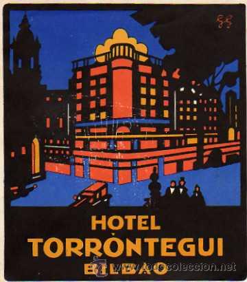 Etiquetas antiguas: ETIQUETA HOTEL - HOTEL TORRONTEGUI , BILBAO, ILUSTRADO POR G.G.