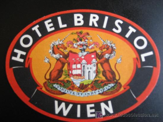 Etiquetas antiguas: Etiquetas Hotel.Hotel Bristol. Wien