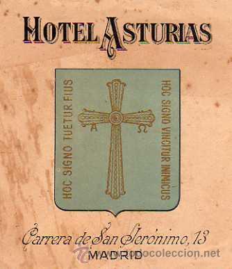 Etiquetas antiguas: ETIQUETA DE HOTEL ANTIGUA - MADRID - HOTEL ASTURIAS