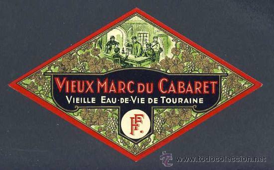 Etichette antiche: Etiqueta de licor: VIEUX MARC DU CABARET