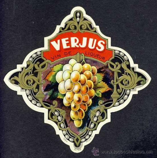 Etiquetas antigas: Etiqueta de licor: VERJUS. Troquelada