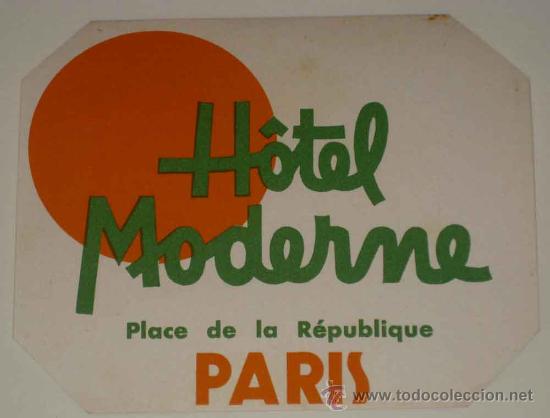 Etiquetas antiguas: ANTIGUA ETIQUETA DE MALETA - ANTIQUE LUGGAGE BAGAGE LABEL - ANCIEN ETIQUETTE LA VALISE - HOTEL MODER