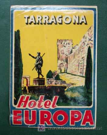 Etiquetas antiguas: ETIQUETA. HOTEL EUROPA. TARRAGONA.