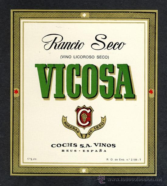 Etiquetas antiguas: Etiqueta de licor: Rancio Seco Vicosa, de Reus