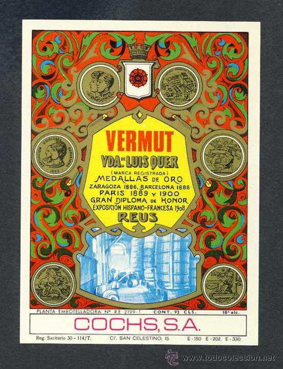 Etiquetas antigas: Etiqueta de licor: Vermouth Viuda de Luis Quer, de Reus