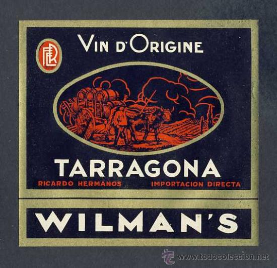 Etiquetas antiguas: Etiqueta de vino: Tarragona Wilman's
