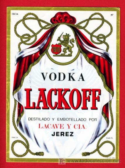 Etichette antiche: ETIQUETA , VODKA LACKOFF, LACAVE Y CIA , JEREZ , E625