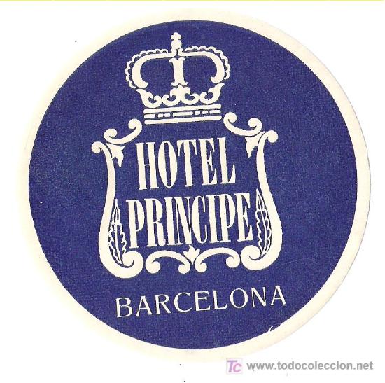 Etiquetas antiguas: Etiqueta Hotel Principe - Barcelona - Espa&ntilde;a