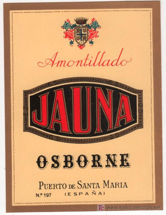 Etiquetas antiguas: ETIQUETA DE VINO OSBORNE - Foto 1