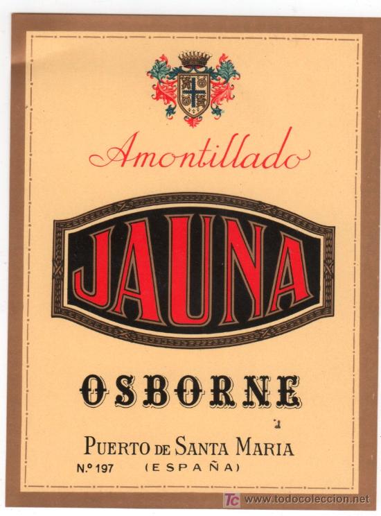 Etiquetas antiguas: ETIQUETA DE VINO OSBORNE - Foto 1