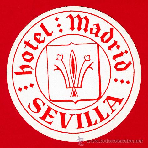 Etiquetas antiguas: ETIQUETA HOTEL--ESPA&Ntilde;A HOTEL  MADRID  -SEVILLA    DIAMETRO 83 MM DISE&Ntilde;O-A&Ntilde;OS 50-