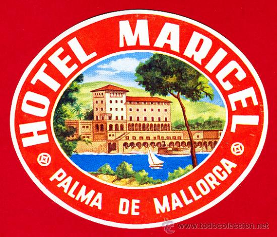 Etiquetas antiguas: ETIQUETA HOTEL --ESPA&Ntilde;A HOTEL MARICEL -PALMA DE MALLORCA -BALEARES- OVAL-