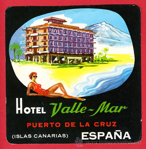 Etiquetas antiguas: ETIQUETA HOTEL-ESPA&Ntilde;A - HOTEL VALLE -MAR-PUERTO DE LA CRUZ 105X 105mm