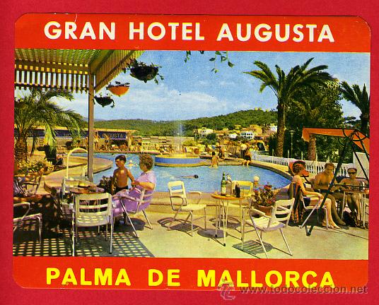 Etiquetas antiguas: ETIQUETA HOTEL-ESPA&Ntilde;A - HOTEL AUGUSTA-MALLORCA-145X 92 mm HUECO