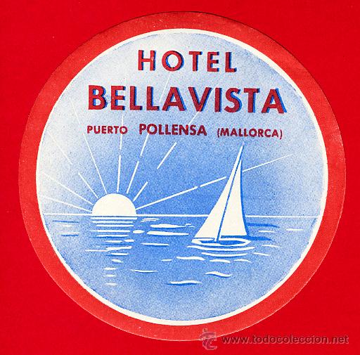 Etiquetas antiguas: ETIQUETA HOTEL - HOTEL BELLAVISTA -POLLENSA-MALLORCA- DIAMETRO 98 mm HUECO