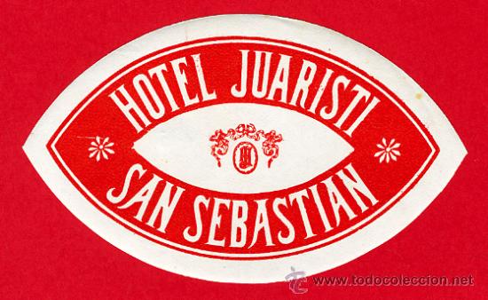 Etiquetas antiguas: ETIQUETA HOTEL-ESPA&Ntilde;A - HOTEL JUARISTI -SAN SEBASTIAN -GUIPUZCOA-  AVAL PICUDA 100mm- HUECO