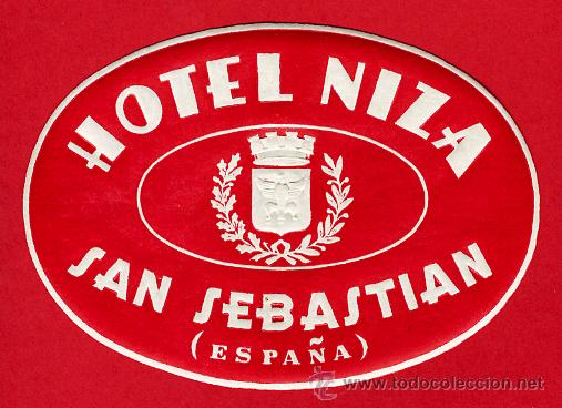Etiquetas antiguas: ETIQUETA HOTEL-ESPA&Ntilde;A - HOTEL NIZA -SAN SEBASTIAN -GUIPUZCOA-  AVAL 100mm- HUECO