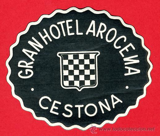 Etiquetas antiguas: ETIQUETA HOTEL -GRAN  HOTEL AROCENA -CESTONA-GUIPUZCOA-   OVAL90 mm-
