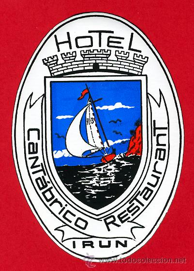 Etiquetas antiguas: ETIQUETA HOTEL -  HOTEL  CANTABRICO--IRUN -GUIPUZCOA-   OVAL VERTICAL