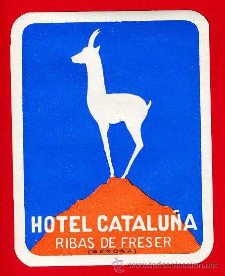 Etiquetas antiguas: ETIQUETA HOTEL-ESPA&Ntilde;A-HOTEL CATALU&Ntilde;A-RIBAS DE FRESER -- -GERONA-120X95mm