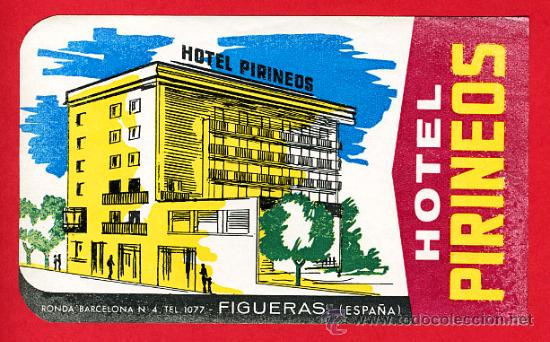Etiquetas antiguas: ETIQUETA  HOTEL-HOTEL PIRINEOS-FIGUERAS--GERONA- 122X70 mm- DATADA A&Ntilde;OS 40-HUECO-MUY BUENA-