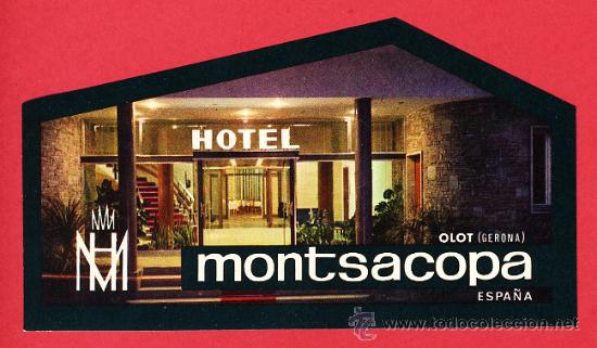 Etiquetas antiguas: ETIQUETA  HOTEL-ESPA&Ntilde;A-HOTELMONTSACOPA- OLOT-GERONA- IRREGULAR OFFSET130mm-