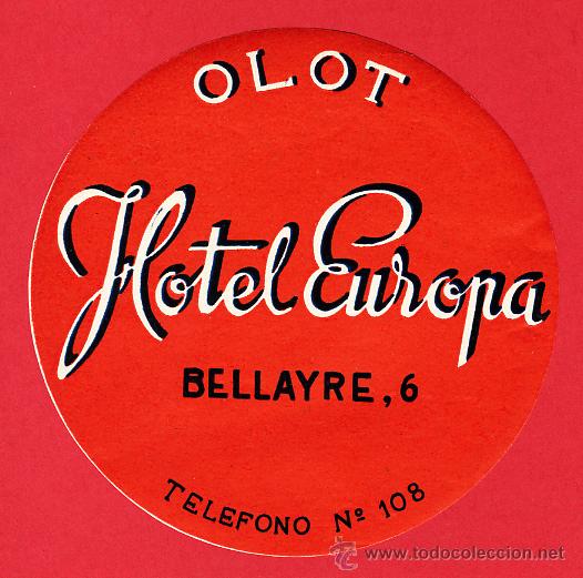 Etiquetas antiguas: ETIQUETA HOTEL-HOTEL EUROPA- OLOT-GERONA- DATADA A&Ntilde;OS 40 I-DIAMETRO 100 mm-