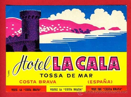Etiquetas antiguas: ETIQUETA  HOTEL-HOTEL LA PLAYA -TOSSA DE MAR--GERONA-75X 70 mm-