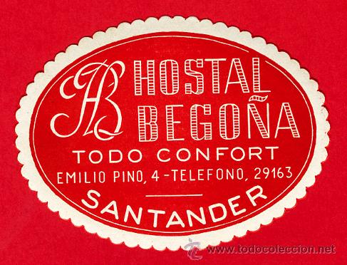 Etiquetas antiguas: ETIQUETA HOTEL-ESPA&Ntilde;A HOSTAL BEGO&Ntilde;A- SANTANDAR -CANTABRIA-DATADA 75 mm-