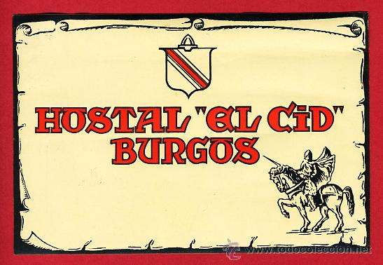 Etiquetas antiguas: ETIQUETA HOTEL-ESPA&Ntilde;A-HOSTAL EL CID--BURGOS- -80X120 mm-