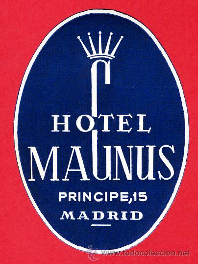 Etiquetas antiguas: ETIQUETA HOTEL-ESPA&Ntilde;A-HOTEL  MAGNUS  - MADRID -OVAL 90 mm-