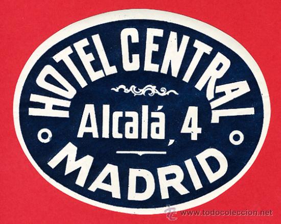 Etiquetas antiguas: ETIQUETA HOTEL-ESPA&Ntilde;A-HOTEL  CENTRAL - MADRID - OVAL-115mm-