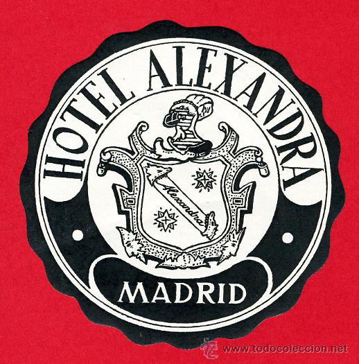 Etiquetas antiguas: ETIQUETA  HOTEL - ESPA&Ntilde;A- HOTEL  ALEXANDRA-MADRID  - DIAMETRO  80   -