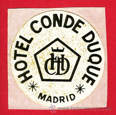 Etiquetas antiguas: ETIQUETA  HOTEL -  CONDE DUQUE -DIAMETRO 55 mm   MADRID