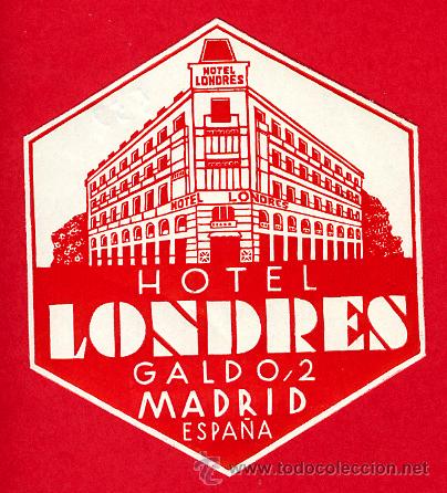 Etiquetas antiguas: ETIQUETA  HOTEL -HOTEL LONDRES 70X 80 mm   MADRID