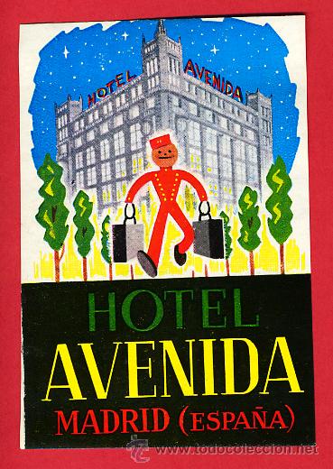 Etiquetas antiguas: ETIQUETA  HOTEL -HOTEL AVENIDA  102X75 mm   MADRID