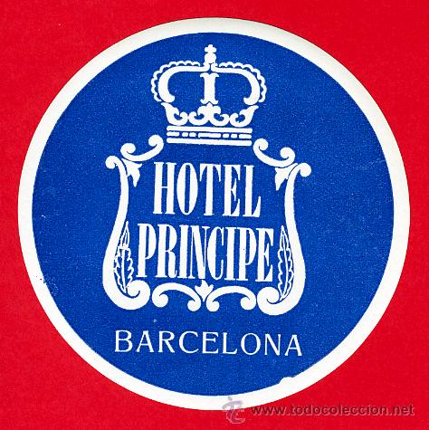 Etiquetas antiguas: ETIQUETA  HOTEL -  HOTEL  PRICIPE - AZUL OSCURO- DIAMETRO  90 mm  BARCELONA