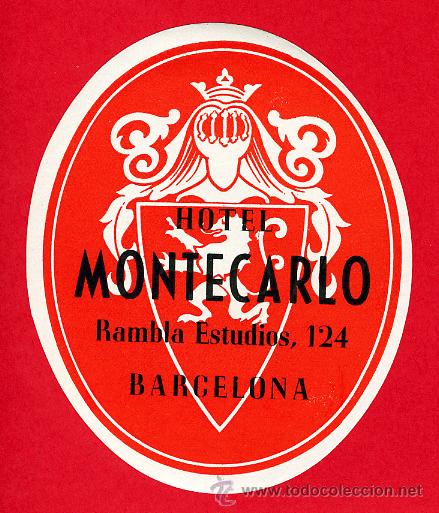 Etiquetas antiguas: ETIQUETA HOTEL-ESPA&Ntilde;A - HOTEL MONTECARLO -OVAL 105 mm - BARCELONA -