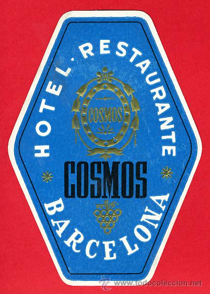 Etiquetas antiguas: ETIQUETA HOTEL -ESPA&Ntilde;A- HOTEL COSMOS - AZUL OSCURO- IRREGULAR 130 mm BARCELONA