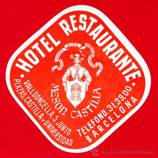 Etiquetas antiguas: ETIQUETA HOTEL ESPA&Ntilde;A-HOTEL MESON CASTILLA TELEFONO RECTIFICADA 6 CIFRAS- DATADA-90X90 mm BARCELONA