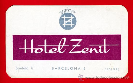 Etiquetas antiguas: ETIQUETA HOTEL-ESPA&Ntilde;A - HOTEL ZENIT SIN ERRATA 105X 65 mm - BARCELONA