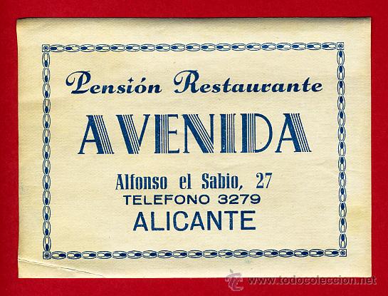 Etiquetas antiguas: ETIQUETA HOTEL -ESPA&Ntilde;A- HOTEL AVENIDA 110X 75 mm ALICANTE- A&Ntilde;OS 40-DATADA