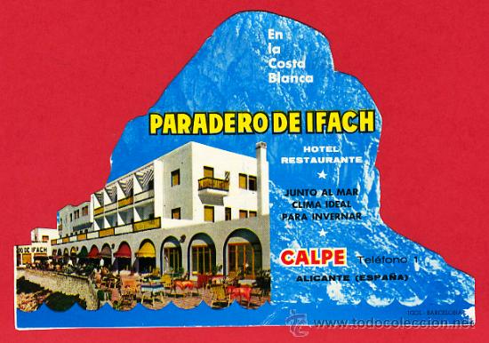 Etiquetas antiguas: ETIQUETA HOTEL-HOTEL PARADERO DE IFACH- CALPE -DATADA -HISTORICA -ALICANTE -ESPA&Ntilde;A- IRREGULAR