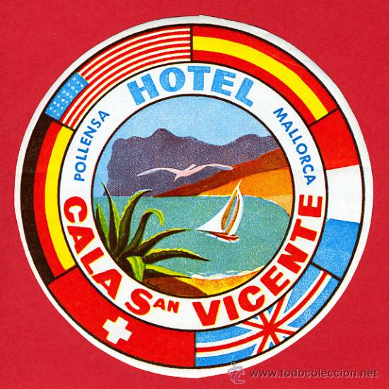 Etiquetas antiguas: ETIQUETA HOTEL - ESPA&Ntilde;A- HOTEL CALA SAN VICENTE-POLLENSA- MALLORCA- DIAMETRO 102 mm BALEARES