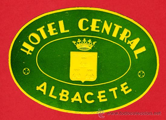Etiquetas antiguas: ETIQUETA HOTEL --ESPA&Ntilde;A- HOTEL CENTRAL-95- mm ALBACETE
