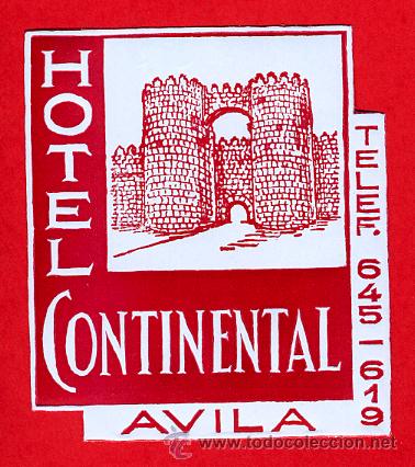 Etiquetas antiguas: ETIQUETA  HOTEL -ESPA&Ntilde;A-  HOTEL CONTINENTA  65X58-  mm   AVILA- DATADA-