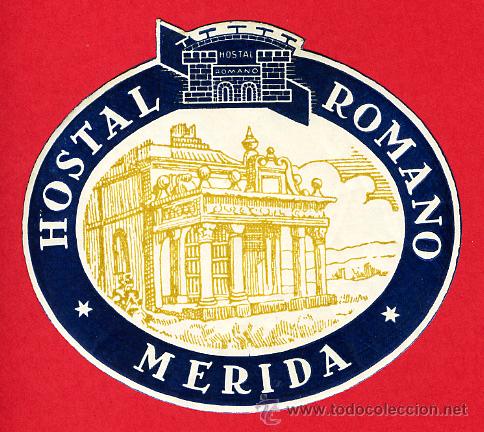 Etiquetas antiguas: ETIQUETA HOTEL-ESPA&Ntilde;A - HOSTAL ROMANO MOD.2 OVAL 85- mm -MERIDA- BADAJOZ-